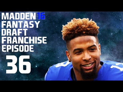 MADDEN 16 {PS4} FANTASY DRAFT EPISODE 36 - SUPER BOWL SUNDAY