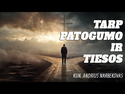 Ne kompromisas, o pasirinkimas - kun. Andrius Narbekovas
