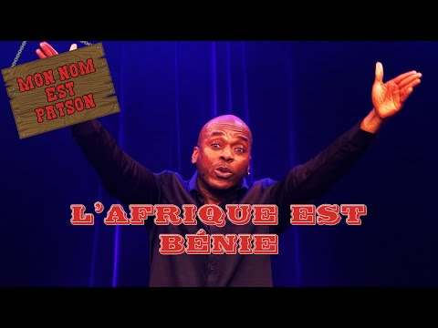 Mon Nom Est Patson - L'Afrique est bénie