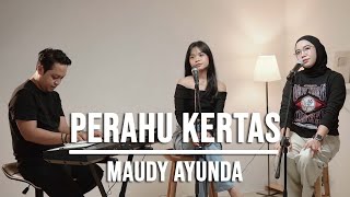 Download lagu PERAHU KERTAS - MAUDY AYUNDA (LIVE COVER INDAH YASTAMI FEAT. REFINA MAHARATRI) mp3