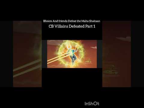 CB Villains Defeated By Chhota Bheem Part 1 👌🥶🪖💪🤘💦🚀😱#shortsfeeds #shorts #cartoonverse
