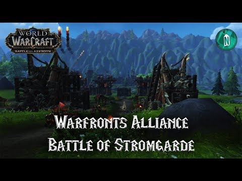 Battle of Stromgarde - Warfronts Alliance - Battle for Azeroth