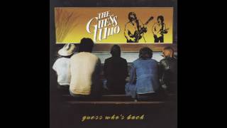 The Guess Who - C'mon Little Mama