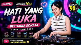 Download lagu DJ HATI YANG LUKA - Betharia Sonata Remix Slow Bass | Nostalgia Bikin Baper mp3 Download lagu DJ HATI YANG LUKA - Betharia Sonata Remix Slow Bass | Nostalgia Bikin Baper mp3