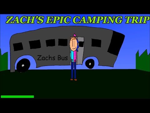 ZACH'S EPIC CAMPING TRIP!! |  Baldi's Basics in Education and Learning