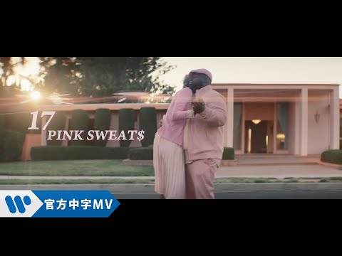Pink Sweat$ - 17 (華納official HD 高畫質官方中字版)