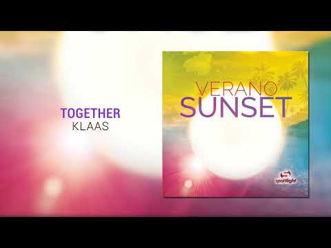 VERANO SUNSET | Klaas - Together