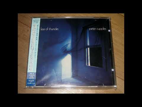 Peter Cupples  - Fear Of Thunder (full album)