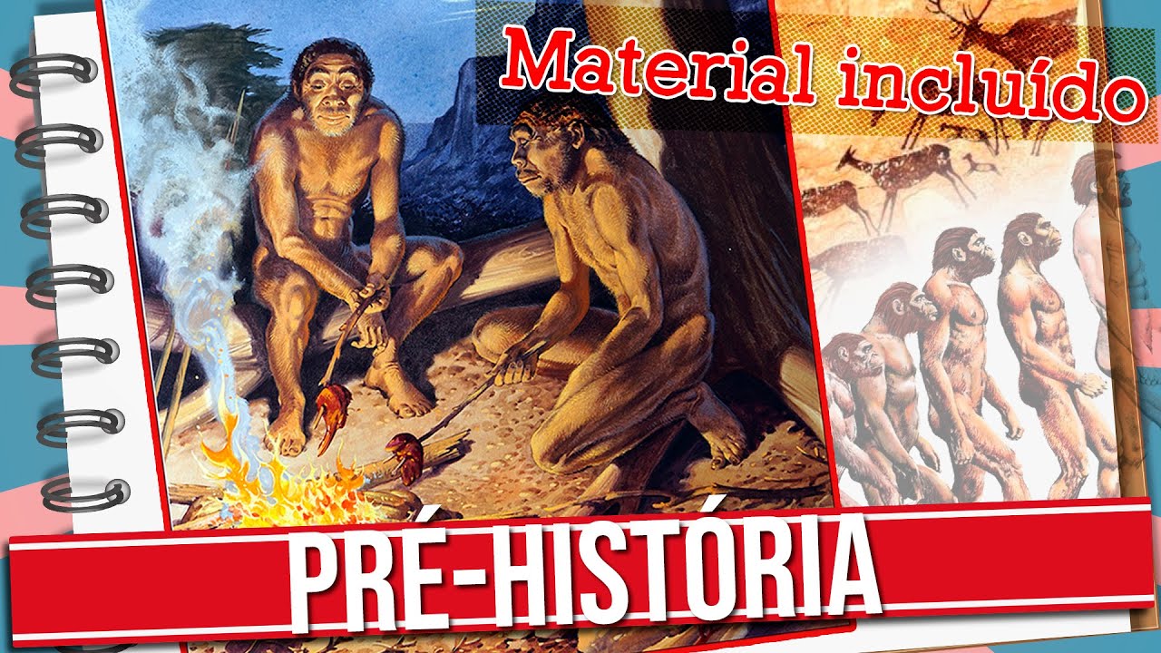 TUDO O QUE VOCÊ PRECISA SABER SOBRE A PRÉ-HISTÓRIA