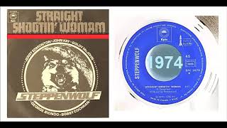 Steppenwolf - Straight Shootin&#39; Woman &#39;Vinyl&#39;