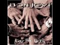 Bon Jovi - I Believe