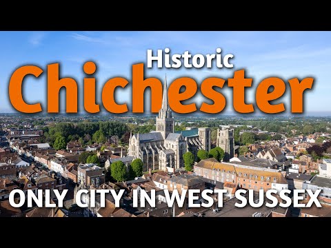 Explore Chichester: A Historical Gem In West Sussex Bursting With English Heritage!