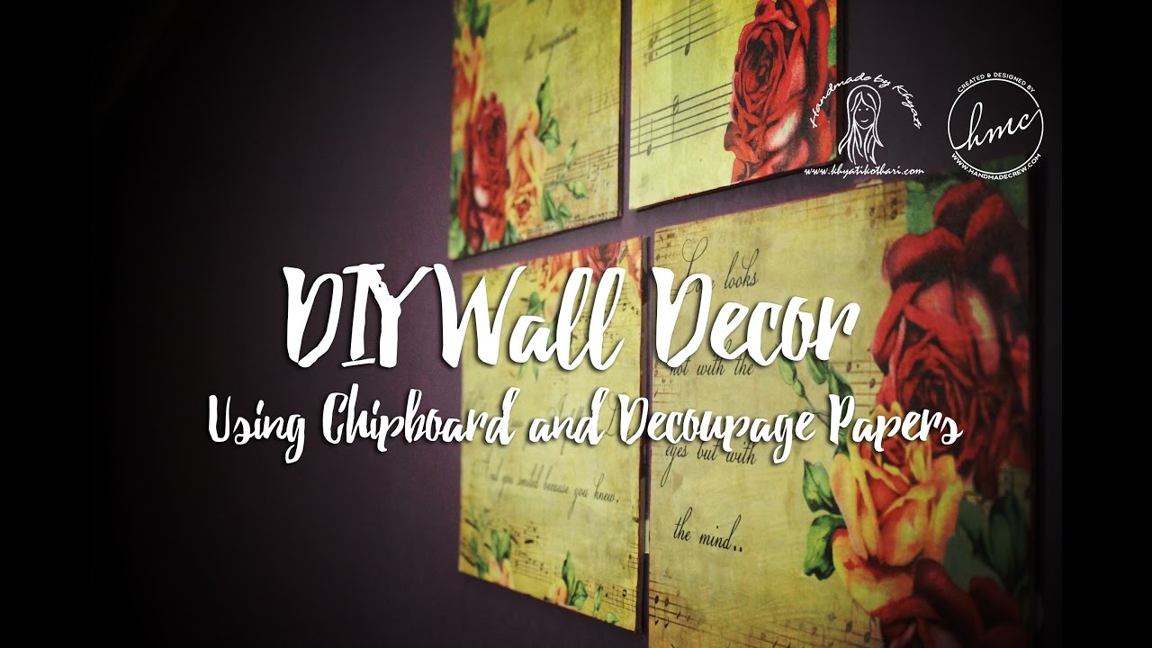 DIY wall decor using Chipboard and Decoupage Papers [Tutorial by Khyati Kothari]