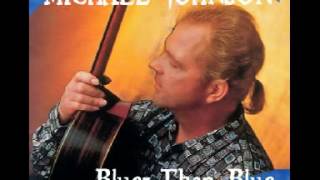 Michael Johnson : Bluer Than Blue