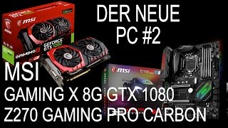 Der neue PC #2 • Grafikkarte & Mainboard von MSI • Mit Gewinnspiel :-)