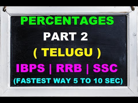 Percentage Tricks For Competitive Exams In Telugu || Percentage Part 2 Video