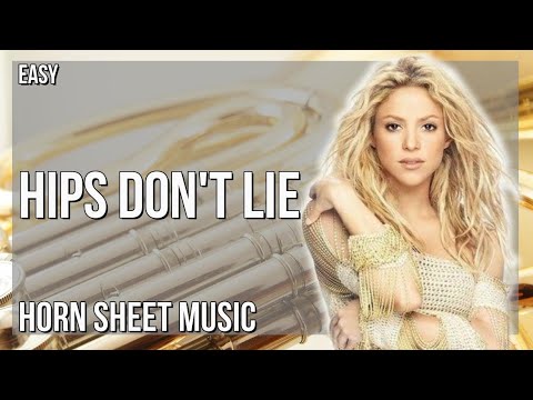 Horn Sheet Music: How to play Hips Don't Lie by Shakira ft Wycleaf Jean