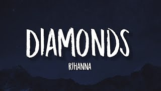 Rihanna - Diamonds (Lyrics)