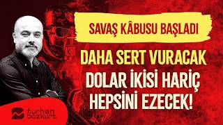 Petrol fırtınası koptu… Dolar ikisi hariç hepsini ezecek! | Turhan Bozkurt