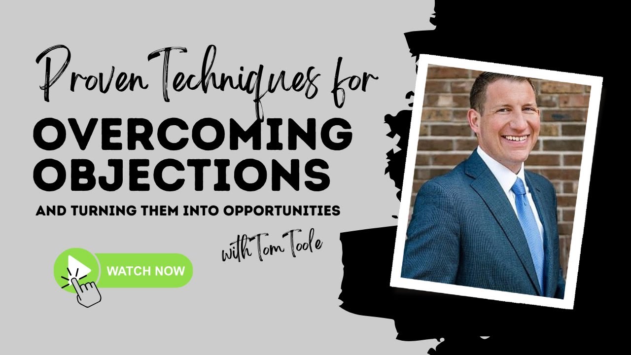 Overcoming Objections in Real Estate