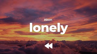 Akon - Lonely (Clean) | Lyrics
