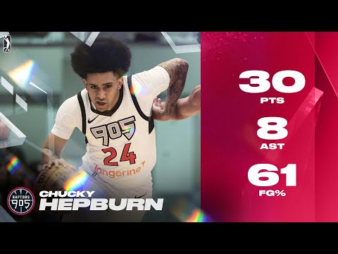 Chucky Hepburn Dropped 30 PTS to Help Raptors 905 Improve to 5-0
