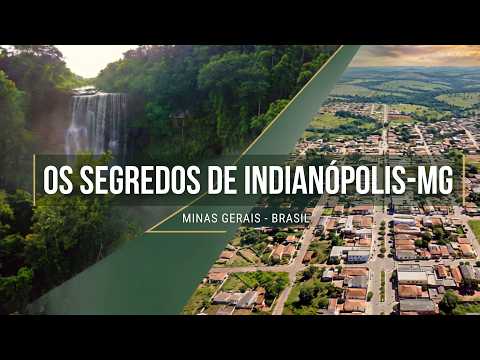 INDIANÓPOLIS-MG: a Pequena Cidade que Esconde Cachoeiras, História e Lugares Surpreendentes