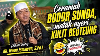 Download lagu Nyeri Kulit Beuteung Seuri wae || Ceramah Bodor Sunda Ustadz Bedog Kh. Irwan Ismawan, S.Pd.I mp3 Download lagu Nyeri Kulit Beuteung Seuri wae || Ceramah Bodor Sunda Ustadz Bedog Kh. Irwan Ismawan, S.Pd.I mp3
