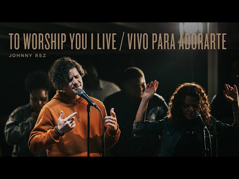 To Worship You I Live / Vivo Para Adorarte - Ana Paula Valadão, Johnny Rez, REVERE (Official Live)