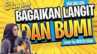 Download lagu LAGU AKUSTIK PALING ENAK 🎸 BAGAI LANGIT DAN BUMI - VIA VALLEN  😘 COVER BY REGITA ECHA mp3 Download lagu LAGU AKUSTIK PALING ENAK 🎸 BAGAI LANGIT DAN BUMI - VIA VALLEN  😘 COVER BY REGITA ECHA mp3