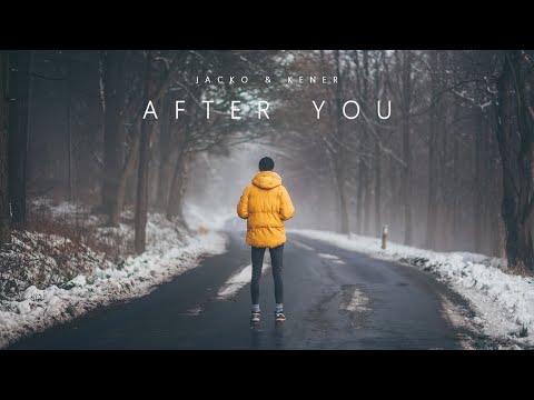 J4CKO & KVNER - After You