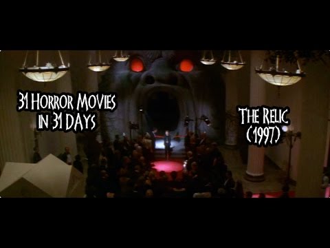 31 Horror Movies in 31 Days: THE RELIC (1997)