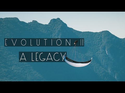 EVOLUTION 2 : A LEGACY - AN ACRO PARAGLIDING STORY