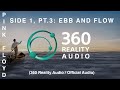 Pink Floyd - Side 1, Pt.3: Ebb and Flow (360 Reality Audio / Official Audio)