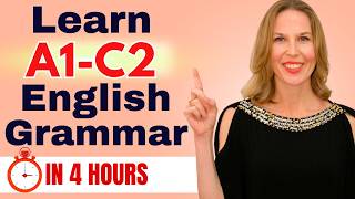 Learn English A1 to C2 in 4 Hours (Complete English Grammar Course for