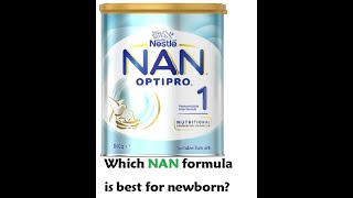Which NAN formula is best for newborn