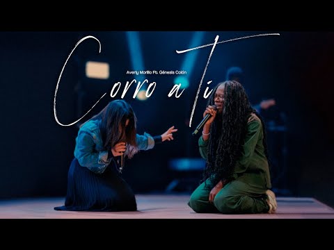 Averly Morillo & Génesis Colón - Corro a Ti REMIX (Video Oficial)