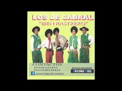 Los de Cabral   Bien Rastrero