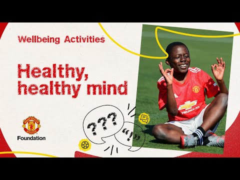 Wellbeing activities - Healthy, healthy mind