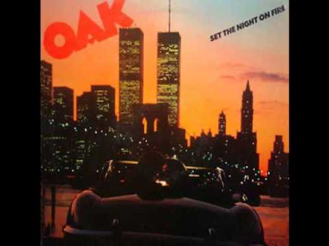 Oak 'Set the Night on Fire' (1979)