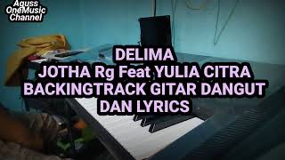 Download lagu DELIMA JOTHA RG FEAT YULIA CITRA BACKINGTRACK GITAR DANGDUT BY KORG PA600 mp3
