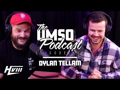 THE UMSO PODCAST 165 - DYLAN TELLAM