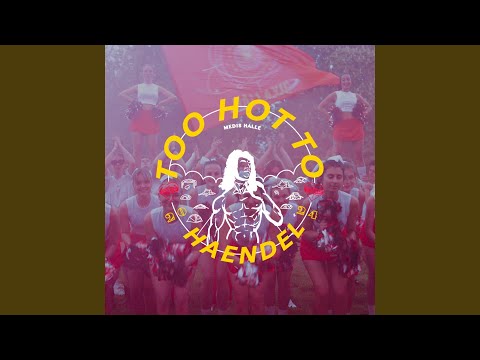 Too Hot To Händel