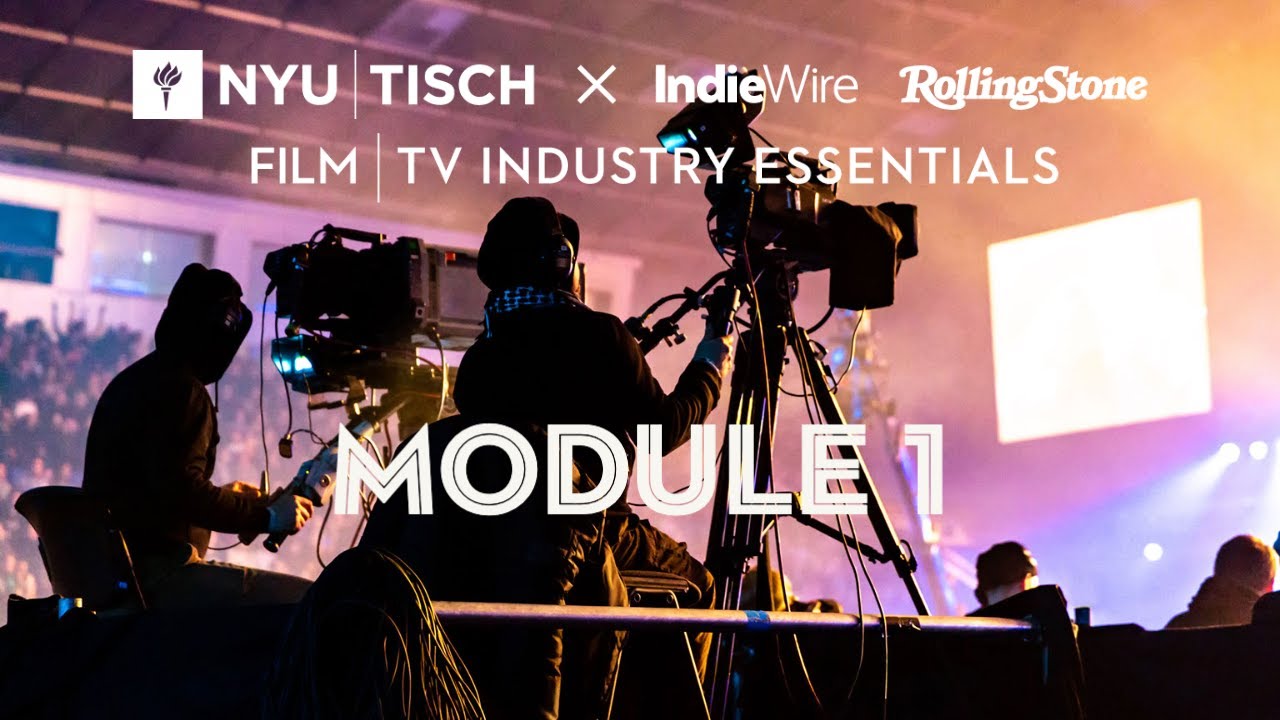 Film & TV Module 1: Fundamentals of Film