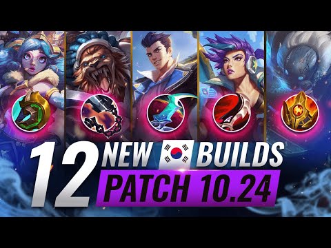 12 NEW BROKEN Korean Builds YOU SHOULD ABUSE in PRESEASON - League of Legends Patch 10.24