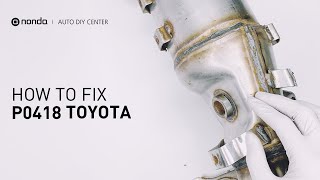 dtc p0418 quickly Fix