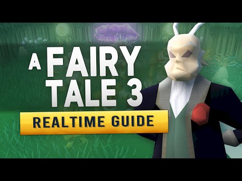 [RS3] A Fairy Tale 3 – Realtime Quest Guide