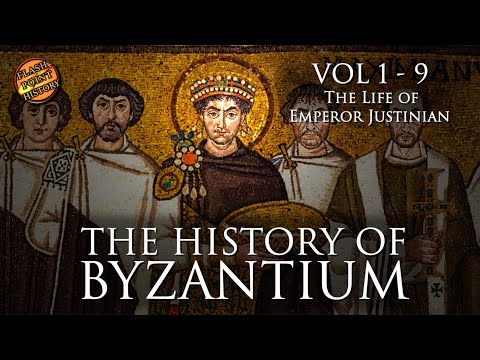 The Life of Emperor Justinian - Vol 1-9 - The History of Byzantium