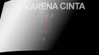 Download lagu 'Buta karena cinta Karaoke ( Tanpa Vokal ) nada cowok' mp3 Download lagu 'Buta karena cinta Karaoke ( Tanpa Vokal ) nada cowok' mp3