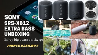 Video thumbnail for SONY SRS-XB12 EXTRA BASS BLUETOOTH SPEAKER UNBOXING - Prince Dasilboy by Prince Dasilboy